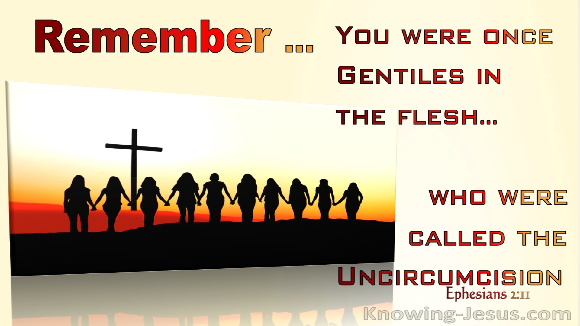 Ephesians 2:11 Remember  YouWere Once Called Uncircumcision (red)